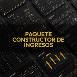 May include: A dark, angled overhead shot of multiple digital screens displaying financial data. The screens are black with gold-colored graphs and charts. The text "PAQUETE CONSTRUCTOR DE INGRESOS" is in gold.