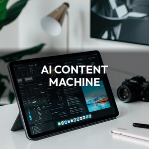 May include: A black tablet displaying a complex interface, propped up on a stand. The screen shows a dark-themed user interface with the text "AI CONTENT MACHINE" in white. A camera, notebook, and pen are on the white surface.