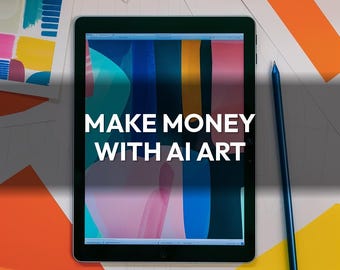 AI Art Business Guide – Sell AI Generated Art Etsy, Midjourney Prompts, Print on Demand (Digital Download)