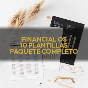 May include: A flat lay featuring financial documents, eyeglasses, and decorative elements. The documents have data tables and charts. The text on the documents reads "FINANCIAL OS 10 PLANTILLAS PAQUETE COMPLETO". Two pairs of gold-rimmed eyeglasses and a pencil are also present.
