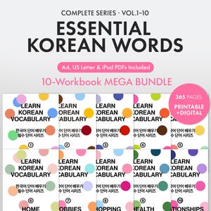 May include: A 10-workbook mega bundle titled Essential Korean Words, Complete Series Vol. 1-10. The digital product includes 365 pages, A4, US Letter, and iPad PDFs. Each cover features Learn Korean Vocabulary text and colourful polka dots.