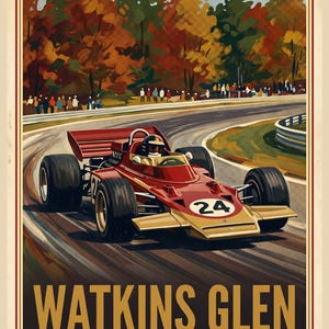 May include: Vintage poster for the United States Grand Prix at Watkins Glen, October 4, 1970. A red and gold race car with the number 24 speeds around a track. The background features autumn foliage and spectators.