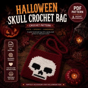Könnte beinhalten: Eine dunkelrote Häkeltasche mit einem weißen Totenkopfmotiv mit schwarzen Augenhöhlen und Nasenöffnung. Der Text auf dem Bild lautet HALLOWEEN SKULL CROCHET BAG, PDF PATTERN, INSTANT DOWNLOAD, CROCHET PATTERN, CUTE, SPOOKY, HANDMADE, BEGINNER FRIENDLY, STEP-BY-STEP INSTRUCTIONS, PRINTABLE PATTERN.