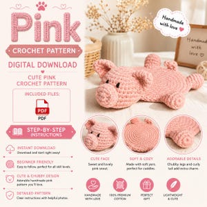 Op de afbeelding: Een digitaal haakpatroon voor een roze varken, met de tekst Pink CROCHET PATTERN DIGITAL DOWNLOAD, INCLUDED FILES PDF en STEP-BY-STEP INSTRUCTIONS. De afbeelding toont een afgewerkt roze gehaakt varken met een snuit en een krulstaart.