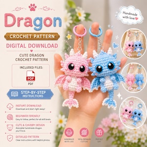 May include: A digital crochet pattern for a dragon, featuring text that reads Dragon, Crochet Pattern, Digital Download, Included Files, PDF, Step-by-step instructions, Instant download, Beginner friendly, Cute & chubby design, Detailed pattern.