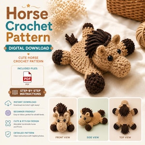 Op de afbeelding: Een digitaal haakpatroon voor een paard, met de tekst Horse Crochet Pattern, Digital Download en Included Files. De afbeelding toont een gehaakt paardenspeeltje in beige en donkerbruin vanuit voor-, zij- en bovenaanzicht met zwarte ogen.