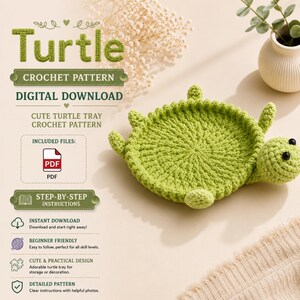 Könnte beinhalten: Ein hellgrünes Häkel-Tablett in Schildkrötenform mit schwarzen Perlenaugen. Der Text lautet: Turtle CROCHET PATTERN DIGITAL DOWNLOAD, CUTE TURTLE TRAY CROCHET PATTERN, INCLUDED FILES: PDF, STEP-BY-STEP INSTRUCTIONS, INSTANT DOWNLOAD, BEGINNER FRIENDLY, CUTE & PRACTICAL DESIGN, DETAILED PATTERN.