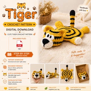 Op de afbeelding: Een digitaal haakpatroon voor een tijger, met de tekst Tiger, Crochet Pattern, Digital Download, Included Files, PDF, Step-by-Step Instructions. De afbeelding toont een geel en zwart gehaakt tijgerspeeltje met een witte snuit.