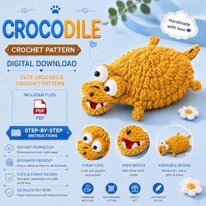 May include: A digital crochet pattern for a mustard yellow crocodile toy. The image features the text CROCODILE CROCHET PATTERN DIGITAL DOWNLOAD, INCLUDED FILES, and STEP-BY-STEP INSTRUCTIONS. It shows a finished yellow crocodile with white eyes and red mouth details, plus three circular insets highlighting the face, open mouth, and full body.