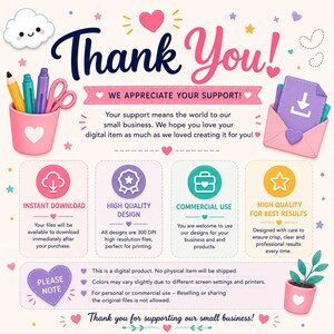 May include: A digital product information card featuring the text Thank You! We appreciate your support! It includes icons of a pencil holder, an envelope, and a plant. Four boxes detail instant download, high quality design, commercial use, and high quality for best results. A note section explains it is a digital product.