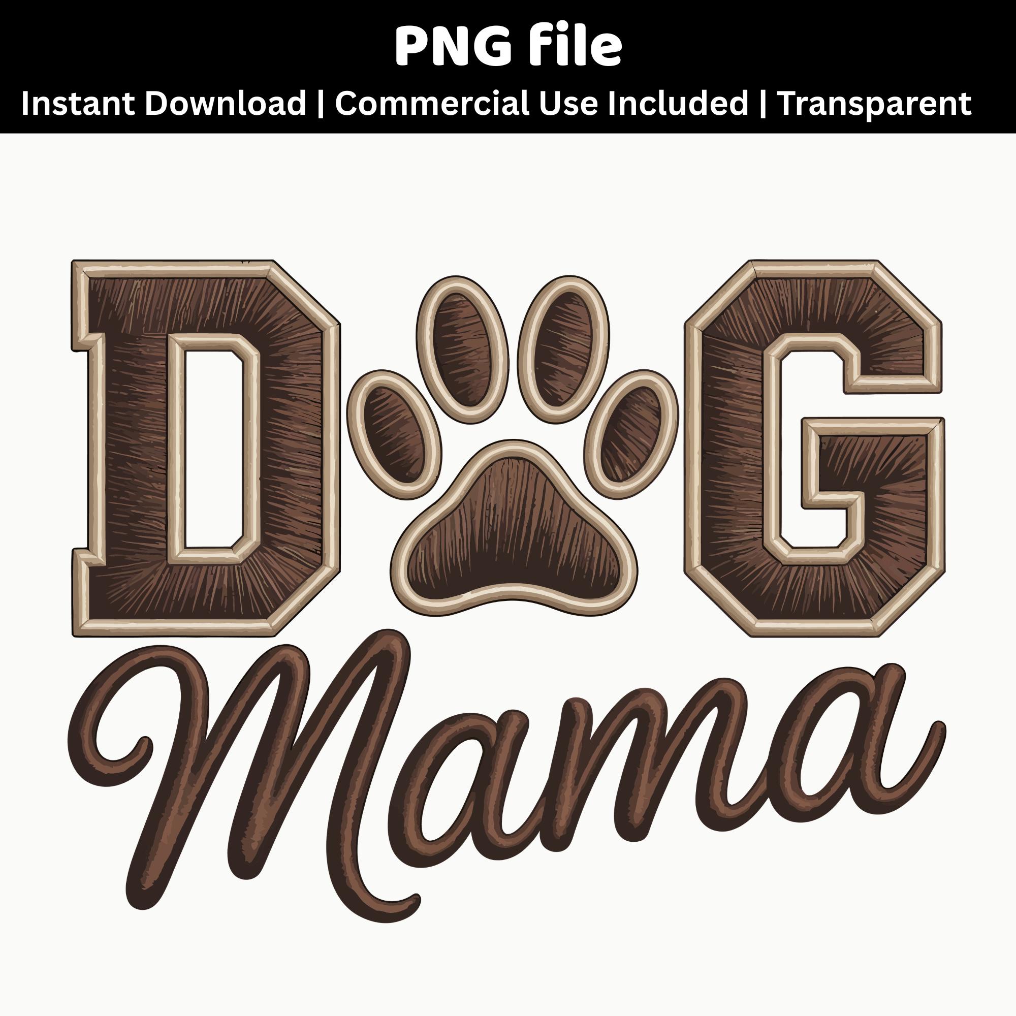 Dog Mama PNG | Paw Print Dog Mom Design | Pet Lover Sublimation File - Etsy