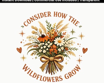 Wildflower Bible Verse PNG | Christian Floral Clipart | Faith Sublimation Design