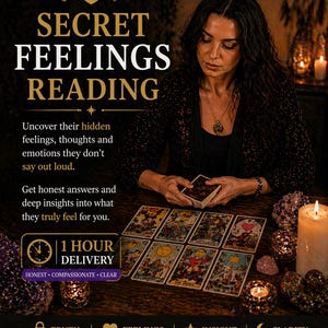 May include: An image promoting a "Secret Feelings Reading" with text and a woman holding tarot cards. The text promises to uncover hidden feelings and provide insights. The image includes candles and decorative elements.