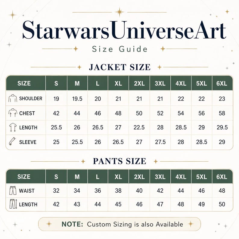 May include: A size guide chart for StarwarsUniverseArt featuring tables for jacket and pants sizes. The jacket section lists shoulder, chest, length, and sleeve measurements in inches for sizes S through 6XL. Pants include waist and length.