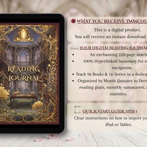 May include: A digital reading journal displayed on a tablet. The journal cover features an ornate, golden design with the words "Reading Journal." The image includes text describing the digital product, including a 220-page notebook and a quick start guide.