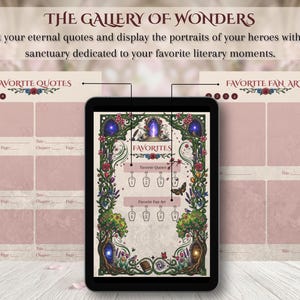 May include: A digital art print featuring a tablet displaying a decorative design with the text "FAVORITES". The print includes spaces for favorite quotes and fan art, with a floral and fantasy theme. The text "THE GALLERY OF WONDERS" is at the top.
