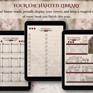 May include: Three digital tablets displaying book-themed templates. The screens show a "Book Library" with scroll-like boxes, a "Wishlist" with lined spaces, and a "Bookshelf" with book illustrations. Text at the top reads "YOUR ENCHANTED LIBRARY".