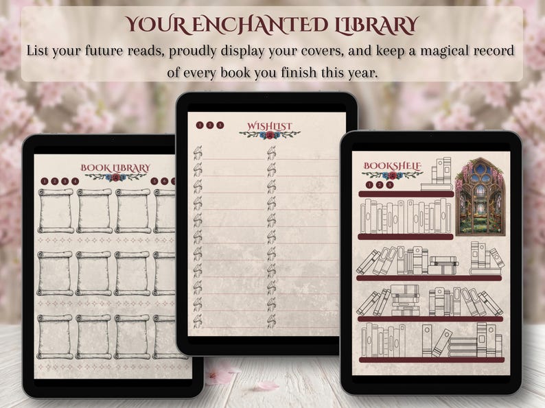 May include: Three digital tablets displaying book-themed templates. The screens show a "Book Library" with scroll-like boxes, a "Wishlist" with lined spaces, and a "Bookshelf" with book illustrations. Text at the top reads "YOUR ENCHANTED LIBRARY".