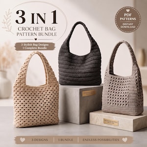 May include: A 3 in 1 crochet bag pattern bundle featuring three distinct bag designs in beige, dark gray, and light brown. The text reads 3 IN 1 CROCHET BAG PATTERN BUNDLE, 3 Stylish Bag Designs 1 Complete Bundle, PDF PATTERNS INSTANT DOWNLOAD, 3 DESIGNS 1 BUNDLE ENDLESS POSSIBILITIES.
