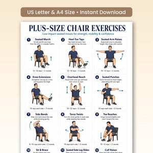 May include: A digital instructional chart titled PLUS-SIZE CHAIR EXERCISES featuring twelve numbered illustrations of a person performing seated movements. The text includes descriptions for each exercise, rep counts, and US Letter & A4 Size labels.
