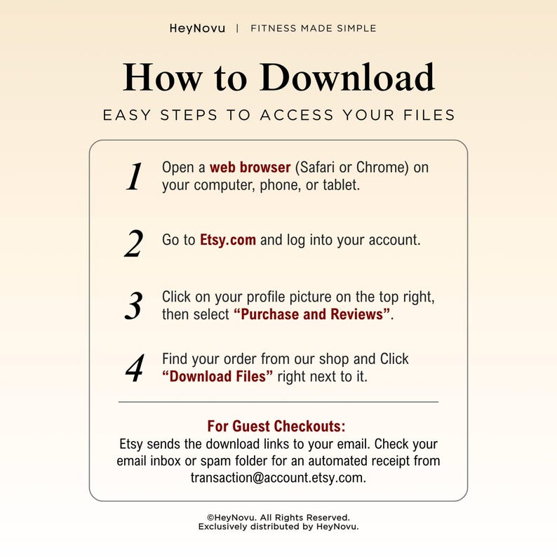 May include: An instructional graphic titled How to Download with four numbered steps for accessing digital files on Etsy.com. It includes instructions for logged-in users and guest checkouts, featuring the HeyNovu brand name and logo at the top and bottom.