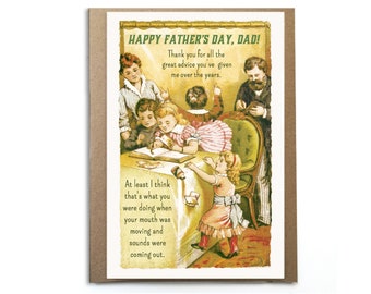 Funny Father's Day Card - Good Advice; Vintage Style; Victorian Style; Funny Sarcastic Card for Dad