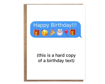 Cute Birthday Card; Hard Copy of Birthday Text; emojis: Original Birthday Card; Funny Birthday Card; balloons; cake; celebration; party