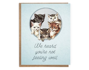 Get Well Cats; Victorian Cats Get Well; We Heard You're Not Feeling Well; Super Cute Get Well for Cat Lover; Cats; Kitties; Encouragement