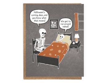 Funny and Cute Halloween Card; Naked Skeleton; Playful Halloween Card with Kid Skeleton; We Get To Run Around Naked