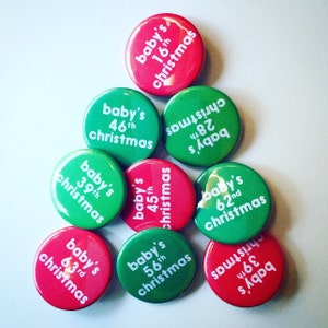 Baby's 47th Christmas Pin Red or Green customizable age All-time cutest stocking stuffer Sarcastic Christmas gift Featured on Buzzfeed image 3