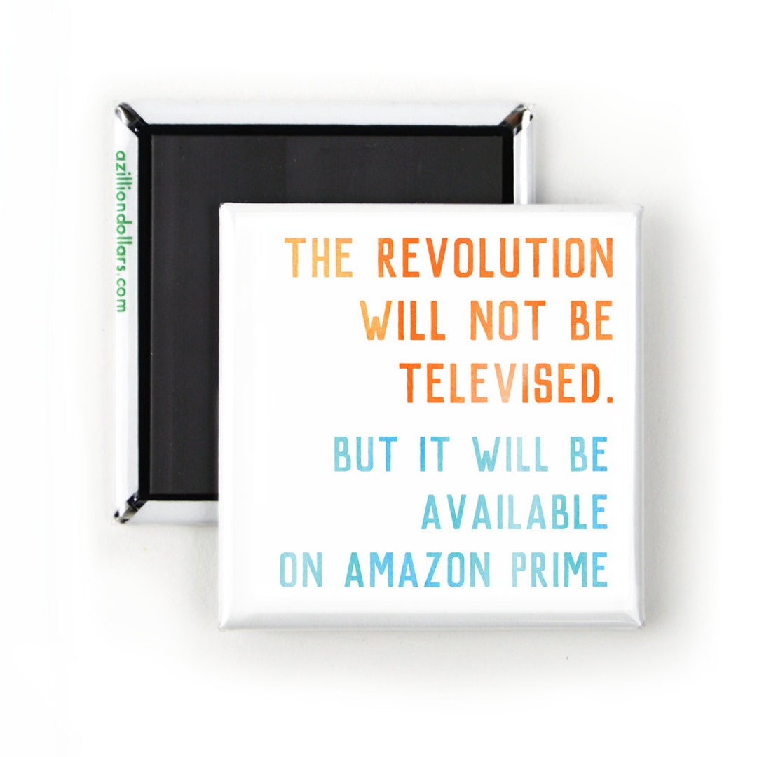 The Revolution Will Not Be Televised but It Will Be Available - Etsy The Revolution Will Not Be Televised but It Will Be Available - Etsy
