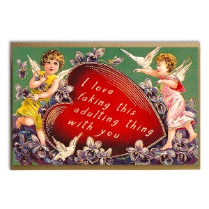 Funny Vintage Valentine's Day; I Love Faking This Adulting Thing With You