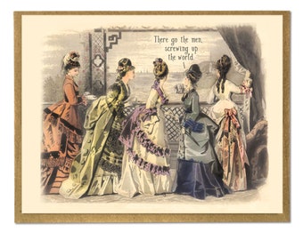 Divertida tarjeta feminista vintage: «Ahí van los hombres, arruinando el mundo».