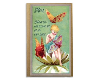 Cute Original Mother's Day Card; Mom, Thank you for letting me do my own thing. Pixie card, fairy card; Unique and beautiful vintage card.