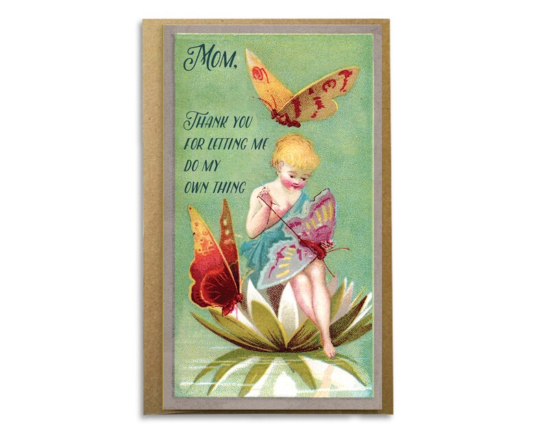 Cute Original Mother's Day Card Mom, Thank you for letting me do my own thing. Pixie card, fairy card Unique and beautiful vintage card. image 1