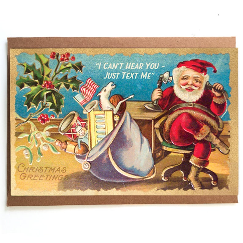 I Can't Hear You, Just Text Me Funny Christmas Card Santa on Phone Vintage Christmas Victorian Reworked Vintage Cute Holiday Card image 1