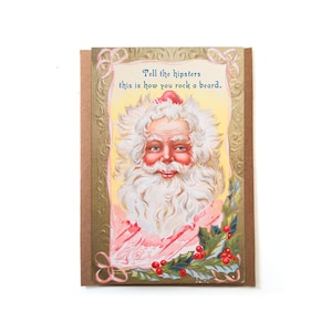 Tell The Hipsters This Is How You Rock A Beard; Vintage Christmas; Funny Christmas; Victorian Santa; Smart Ass Christmas; Hipsters