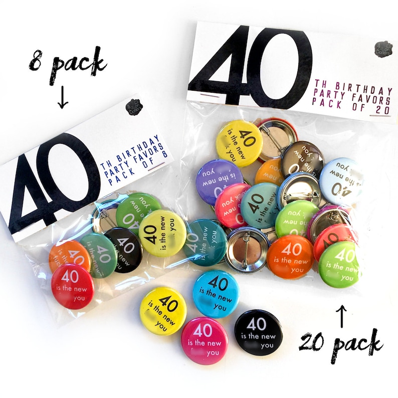 Funny Smart Ass 40th Birthday Party Favor Set; Big set of 20 pins; 40th Birthday Party; 40 is the New F-You; Fortieth for Him; 40th For Her