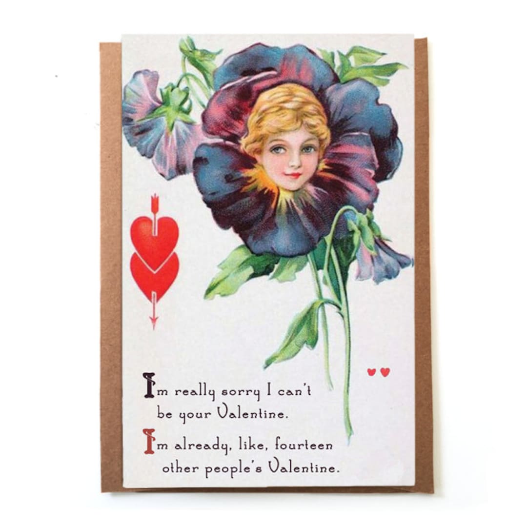 Funny Ridiculous Valentine's Day Card; I'm Already, Like, Fourteen ...