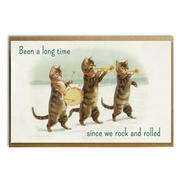 Been A Long Time Since We Rock and Rolled; Led Zeppelin fan; Funny Vintage Cat Card; Musical Cats; Cat Lover; Classic Rock Lover: Musician