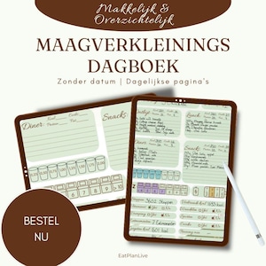 Op de afbeelding: Een digitaal voedingsdagboek op een tabletscherm met een stylus. De interface bevat secties voor maaltijden, snacks, waterinname-trackers en dagelijkse voedingslogboeken in lichtgroen. Tekst bevat MAAGVERKLEININGS DAGBOEK.