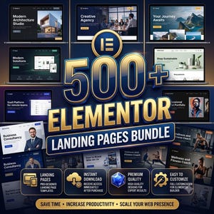 May include: A digital product bundle featuring the text 500+ ELEMENTOR LANDING PAGES BUNDLE in large gold and blue lettering. The image displays various website landing page templates on laptop screens, with icons for download and customization.