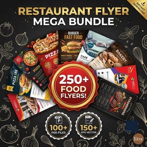 250+ Restaurant Flyer Templates Mega Bundle | Editable PSD, EPS Vector Files (Digital Download)