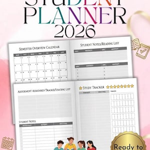 May include: A 2026 student planner template featuring a semester overview calendar, student notes, reading list, assignment tracker, and study tracker. The design includes illustrations of four students studying and text reading Crush Your Academic Goals.