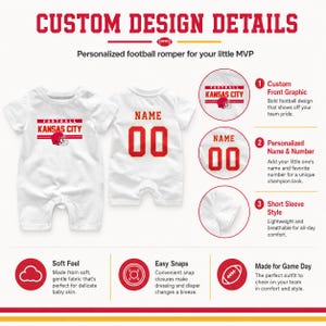 May include: A white short-sleeve baby romper featuring a red and white Kansas City football graphic on the front and a customizable name and number on the back. The design includes text details about custom graphics, personalized name and number options, and snap closures for easy dressing.