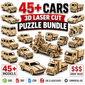 May include: A collection of 45+ 3D laser cut wooden vehicle puzzles including various trucks, cars, and a motorcycle. The image features the text 45+ CARS 3D LASER CUT PUZZLE BUNDLE, 45+ MODELS, and $$$ GREAT VALUE, along with SVG, DXF, CDR, and CNC & LASER READY icons.
