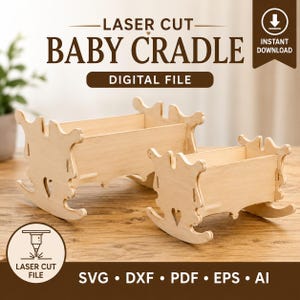 May include: Two light-colored wooden baby cradles with rocking bases and heart-shaped cutouts. The image includes text reading LASER CUT BABY CRADLE DIGITAL FILE, an instant download icon, and a circular badge stating LASER CUT FILE SVG DXF PDF EPS AI.
