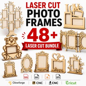 Puede incluir: Una colección de marcos de fotos de madera clara cortados con láser en varias formas, incluyendo un árbol, un oso y diseños ornamentados. El texto LASER CUT PHOTO FRAMES 48+ LASER CUT BUNDLE se muestra junto a iconos de formatos SVG, DXF, AI y EPS.