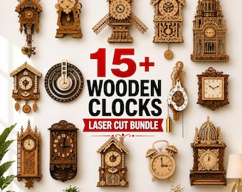 May include: A collection of 15+ wooden clocks featuring various laser-cut designs, including cuckoo, windmill, and architectural styles. The text 15+ WOODEN CLOCKS LASER CUT BUNDLE is displayed in the center of the arrangement of wall-mounted timepieces.