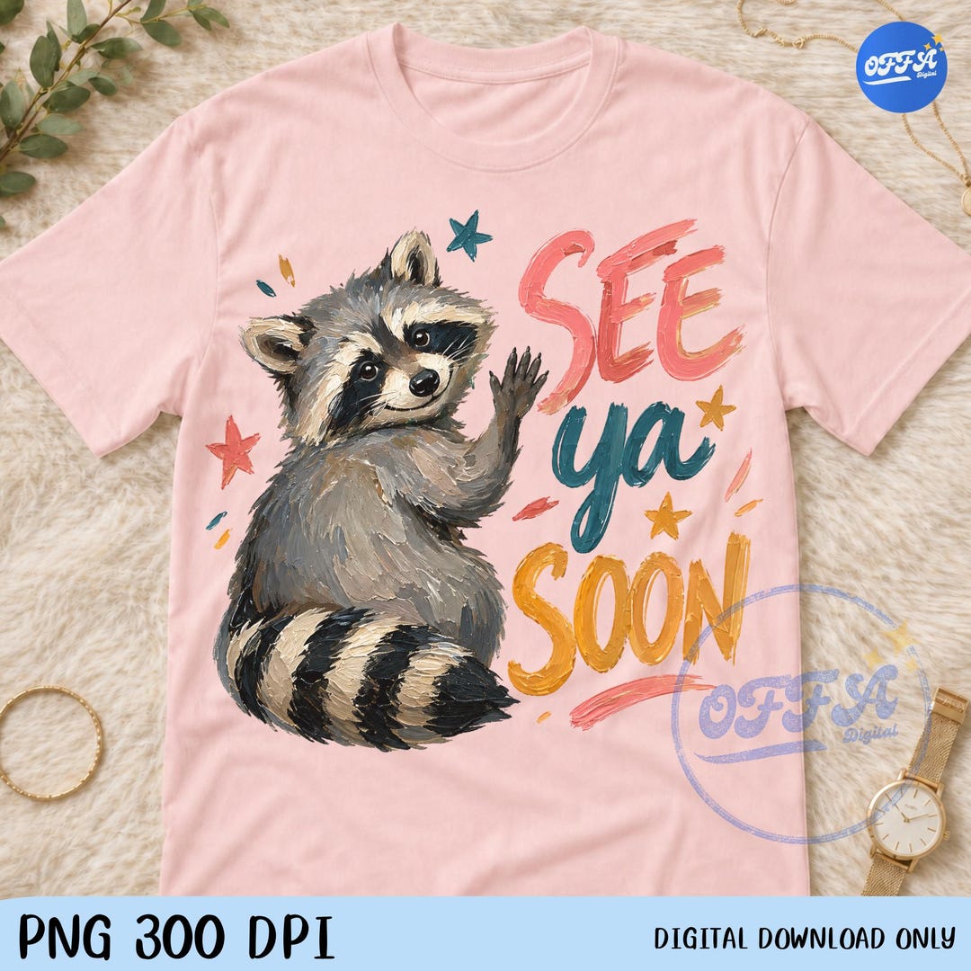 See Ya Soon Raccoon Png, Cute Raccoon PNG, Funny Goodbye Animal ...